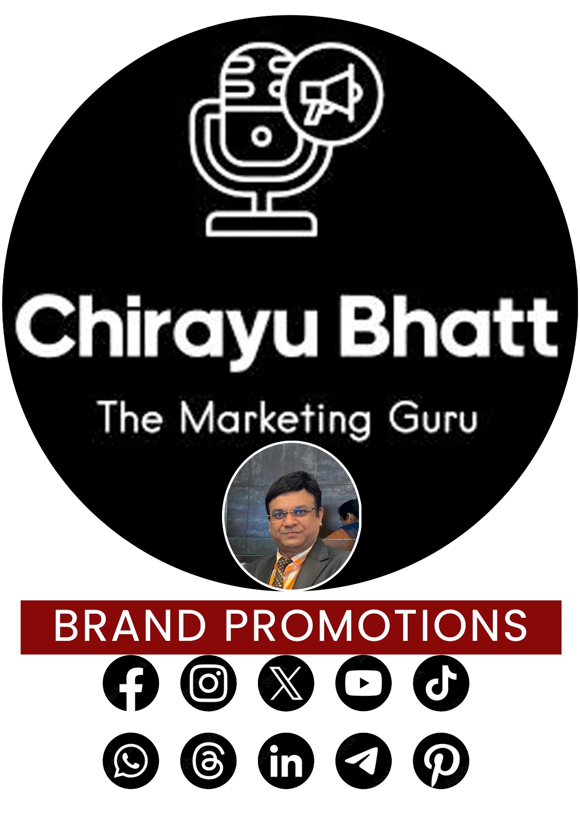 Chirayu Bhatt - The  Marketing Guru